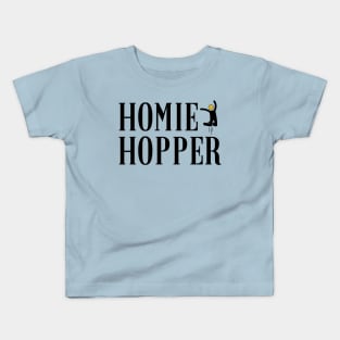 Homie Hopper Kids T-Shirt